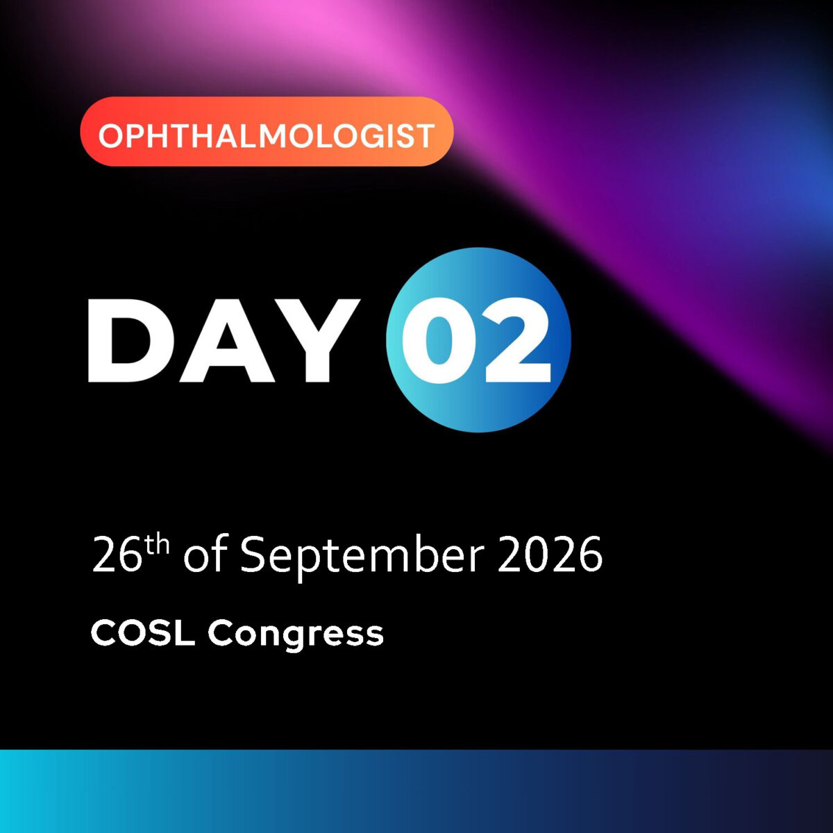 Day 2 (Ophthalmologist)