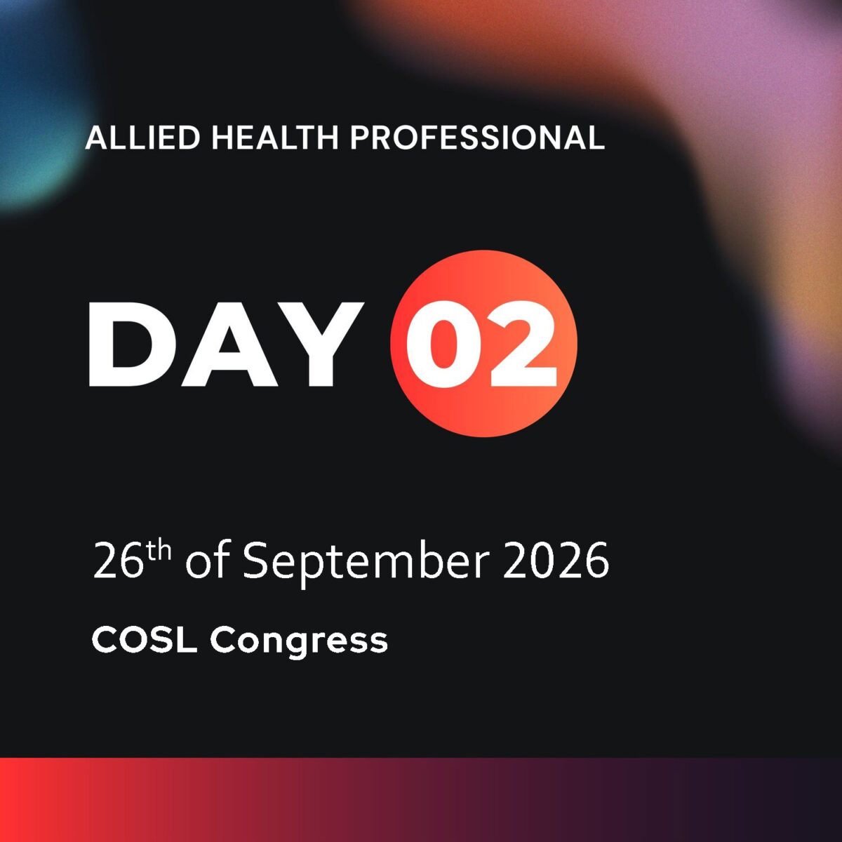 Day 2 (Allied Health Professional)