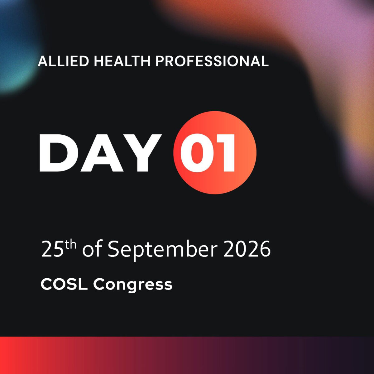Day 1 (Allied Health Professional)